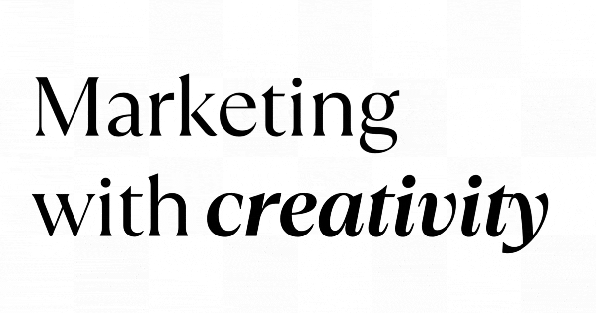 Marketing with creativity / analysis / strategy